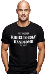 Just Another Sexy Bald Guy | Funny Dad Husband Grandpa Joke Dude Men Humor T-Shirt