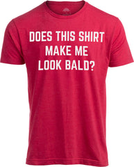 Just Another Sexy Bald Guy | Funny Dad Husband Grandpa Joke Dude Men Humor T-Shirt